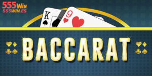 Cách Đọc Cầu Baccarat | Nghiên Cứu Chiến Thuật Tại 555WIN